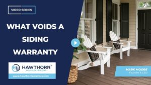 what voids a siding warranty