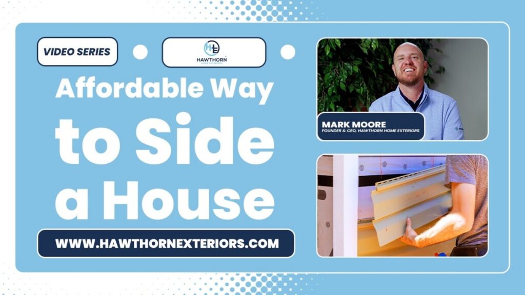 what is the most affordable way to side a house