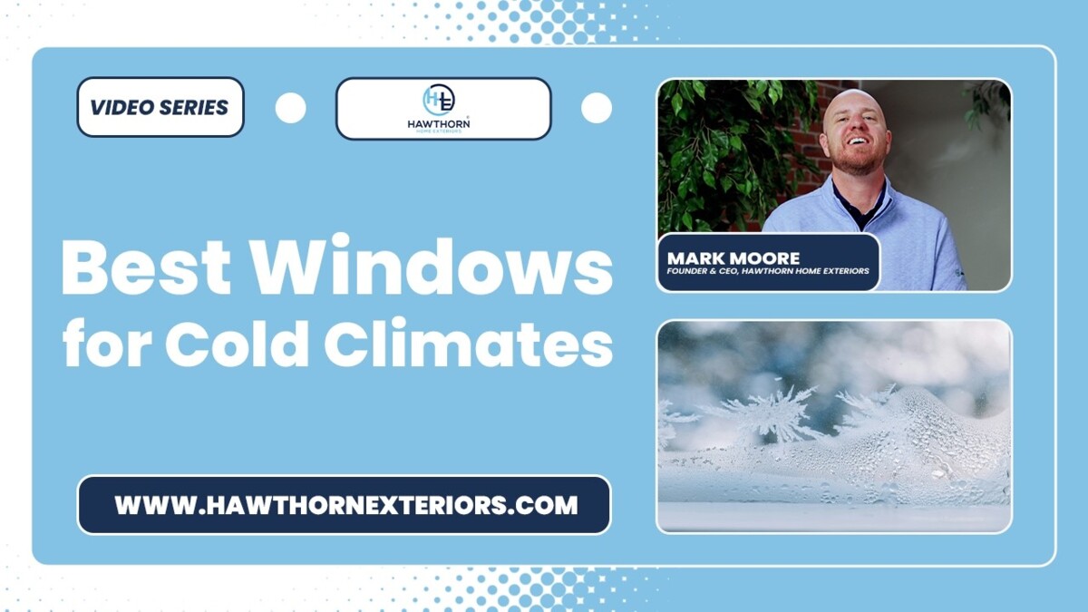 best windows for cold climates